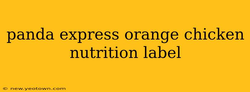 panda express orange chicken nutrition label