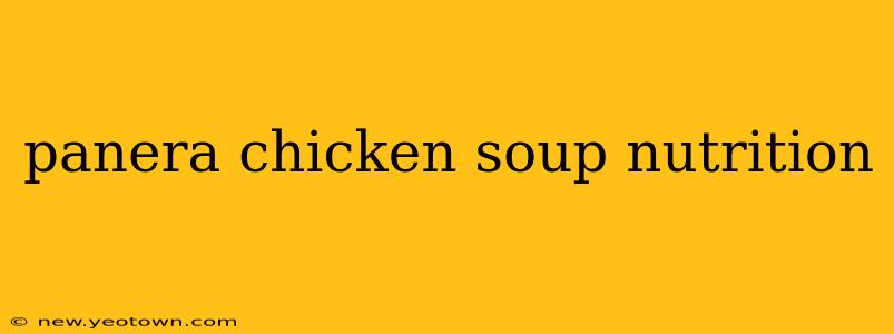 panera chicken soup nutrition