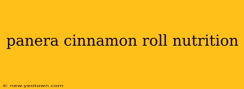 panera cinnamon roll nutrition
