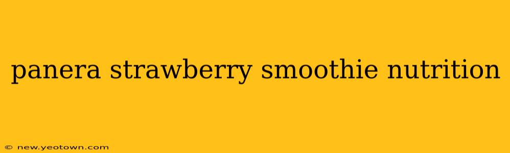 panera strawberry smoothie nutrition