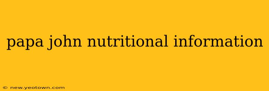 papa john nutritional information