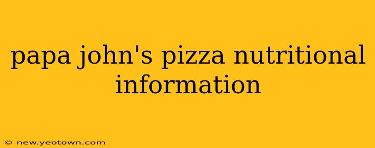papa john's pizza nutritional information