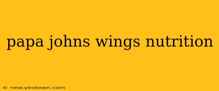 papa johns wings nutrition