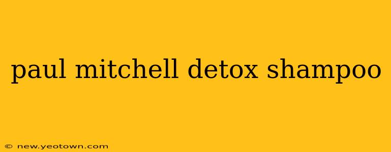 paul mitchell detox shampoo