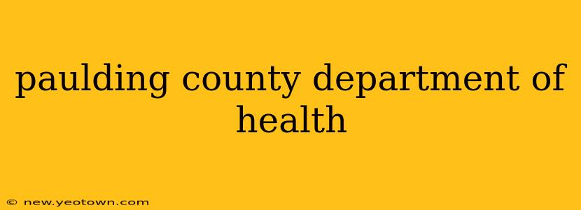 paulding county department of health