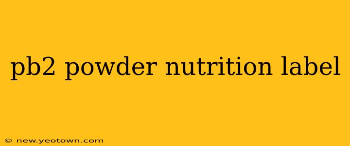 pb2 powder nutrition label