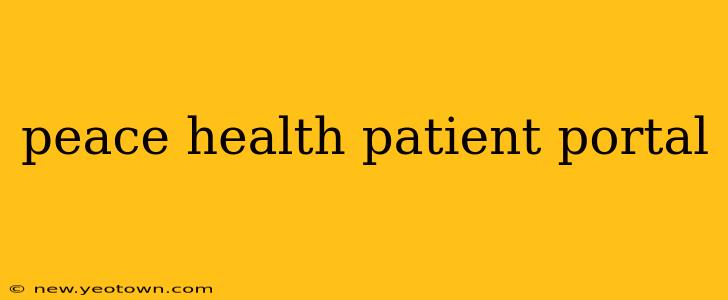 peace health patient portal