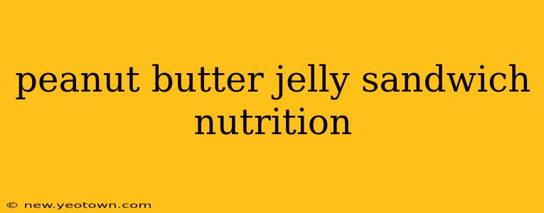 peanut butter jelly sandwich nutrition