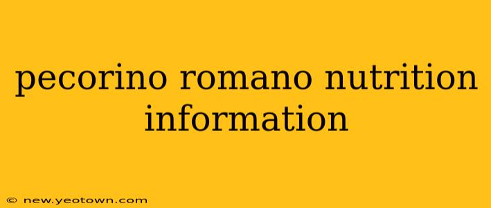 pecorino romano nutrition information