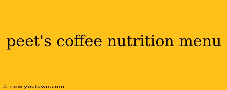 peet's coffee nutrition menu