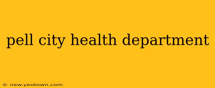 pell city health department