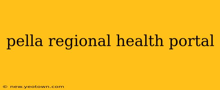 pella regional health portal