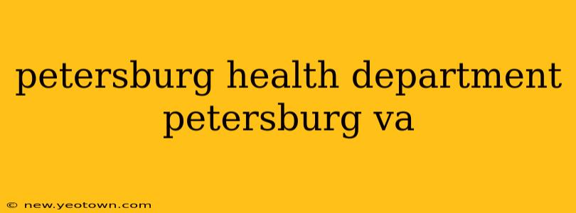 petersburg health department petersburg va