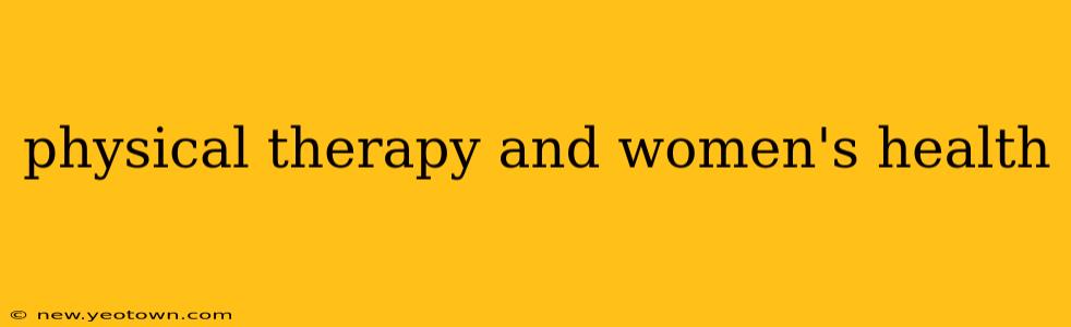 physical therapy and women's health