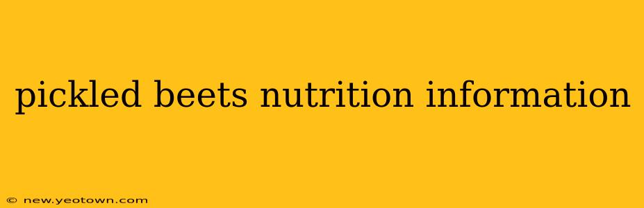 pickled beets nutrition information