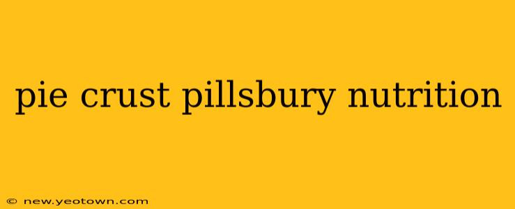pie crust pillsbury nutrition