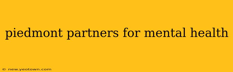piedmont partners for mental health