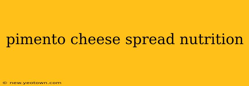 pimento cheese spread nutrition