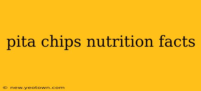 pita chips nutrition facts