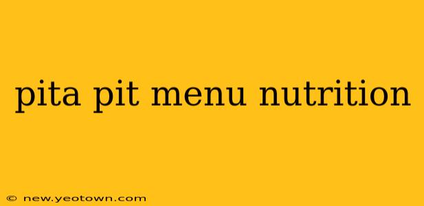 pita pit menu nutrition