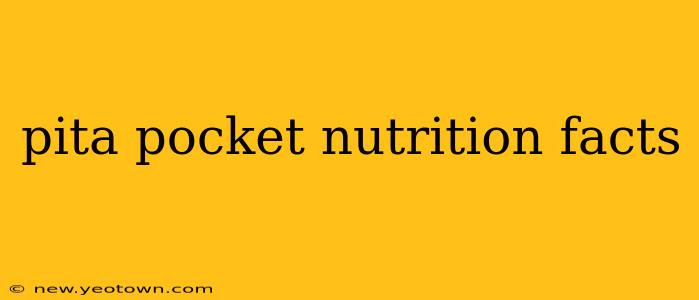 pita pocket nutrition facts