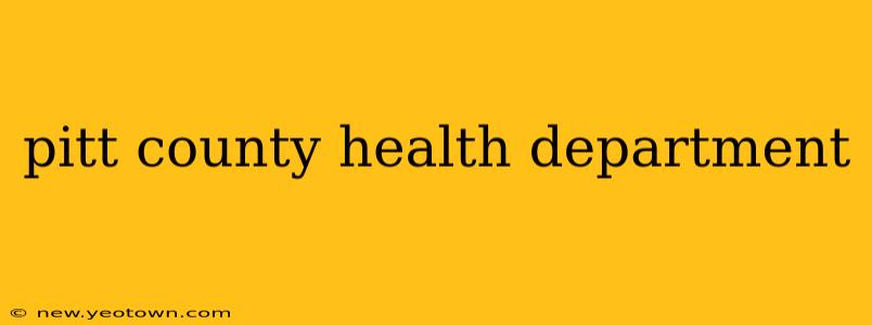 pitt county health department