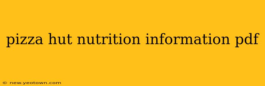 pizza hut nutrition information pdf