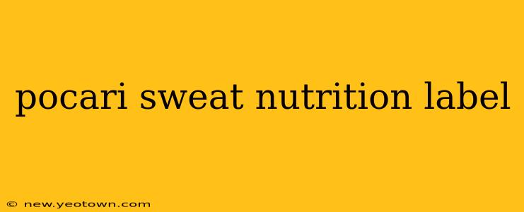 pocari sweat nutrition label