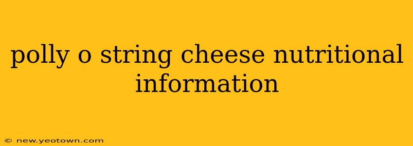 polly o string cheese nutritional information