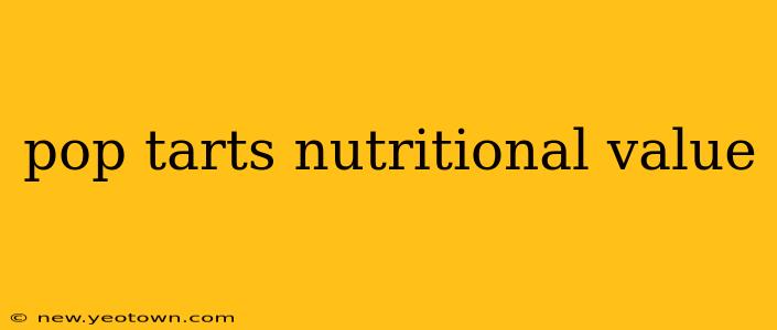 pop tarts nutritional value