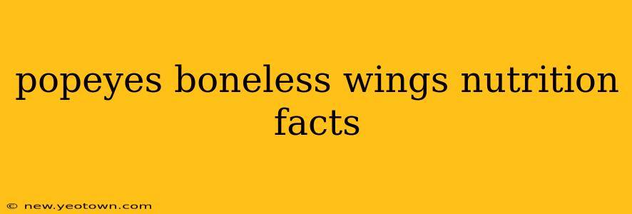 popeyes boneless wings nutrition facts