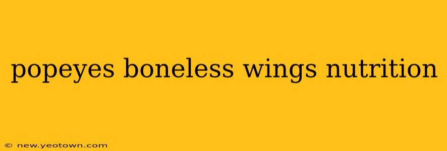 popeyes boneless wings nutrition