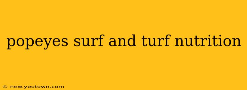 popeyes surf and turf nutrition