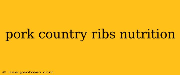 pork country ribs nutrition