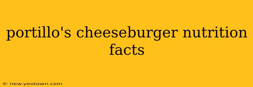 portillo's cheeseburger nutrition facts