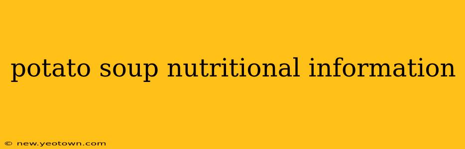 potato soup nutritional information