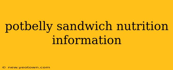 potbelly sandwich nutrition information