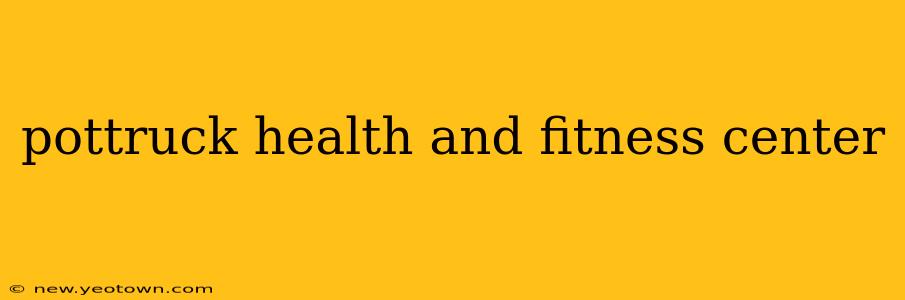 pottruck health and fitness center