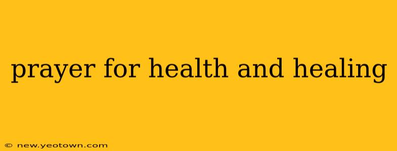 prayer for health and healing