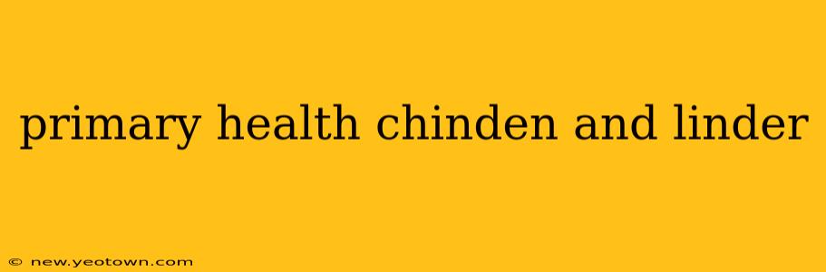 primary health chinden and linder