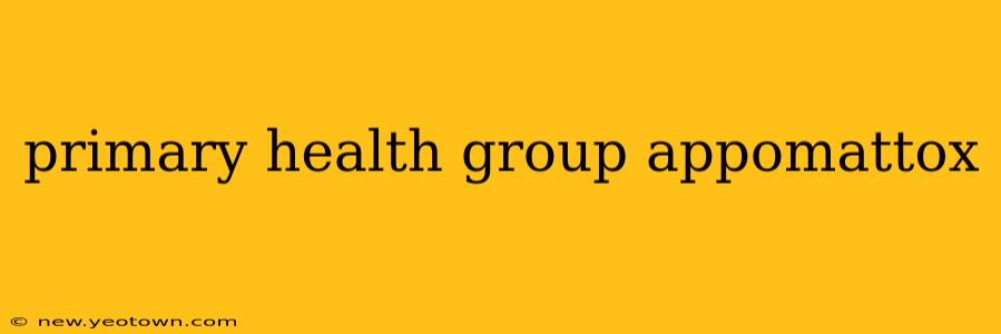 primary health group appomattox