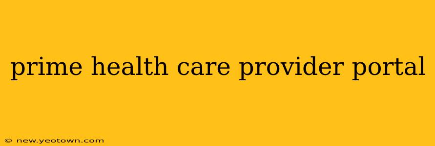 prime health care provider portal