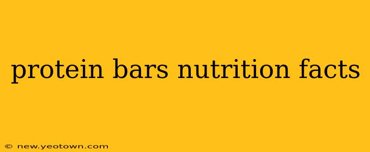 protein bars nutrition facts