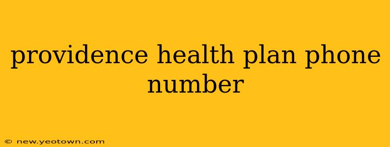 providence health plan phone number