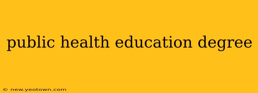 public health education degree