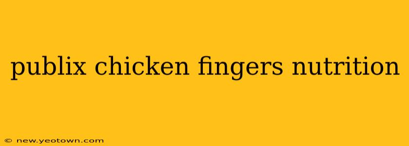 publix chicken fingers nutrition