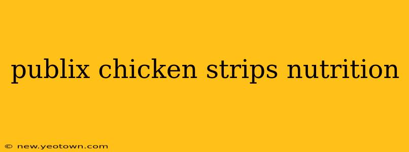 publix chicken strips nutrition