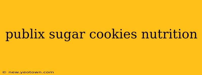 publix sugar cookies nutrition