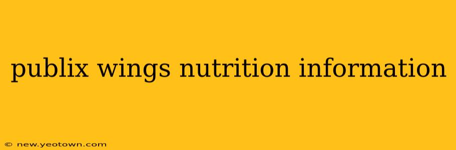 publix wings nutrition information