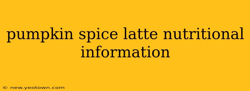pumpkin spice latte nutritional information